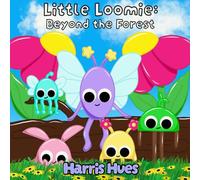 Little Loomie: Beyond the Forest