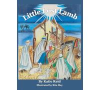 Little Lost Lamb: A Christmas Story & Family Devotional