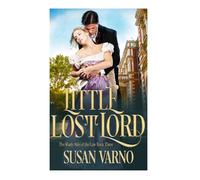 Little Lost Lord: The Shady Side of the Law, Book Three (The Shady Side of the Law, Book 1)