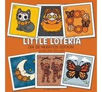 Little Loterìa: Dìa de Muertos Edition: A Cute and Bold Coloring Book