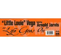 Little Louie Vega & Arnold... - Life Goes on [Vinilo]