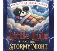 Little Lulu and the Stormy Night (Little Lulu Series)