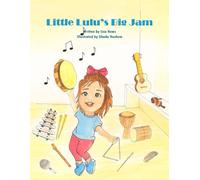 Little Lulu's Big Jam