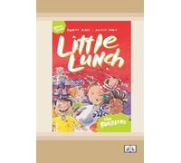 Little Lunch: The Bubblers: Book 3 (Dyslexia-Friendly Edition)