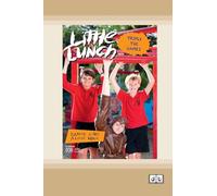 Little Lunch: Triple the Games (Dyslexia-Friendly Edition)