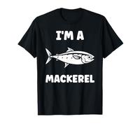 Little Mackerels Cute Fish Quote Simple I'm a Mackerel Camiseta