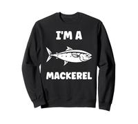 Little Mackerels Cute Fish Quote Simple I'm a Mackerel Sudadera
