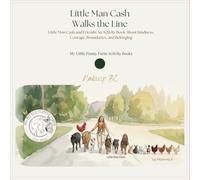 Little Man Cash and Friends: An Activity Book About Kindness, Courage, Boundaries, and Belonging (My Little Funny Farm Activity Books)