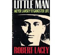 Little Man: The Gangster Life of Meyer Lansky
