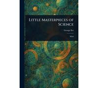 Little Masterpieces of Science