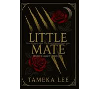 Little Mate: She was human. He was the Alpha King. Their love defied impossible.