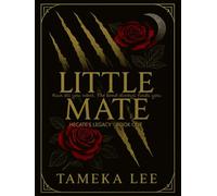 Little Mate: She was human. He was the Alpha King. Their love defied the impossible.
