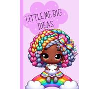 Little Me, Big Ideas: A cute purple notebook for daydreams, doodles, and doing things your way