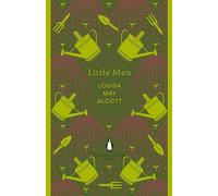 Little Men: Louisa May Alcott (The Penguin English Library)