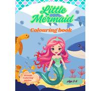 Little Mermaid Coloring Book: Age 3-6 (Dream Coloring Series)