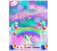 LITTLE MERMAID COLORING BOOK: MERMAID VIBES