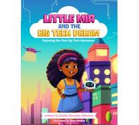 Little Mia and The Big Tech Dream