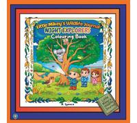 Little Mikey's Wildlife Journal: Night Explorers: A Colouring Adventure