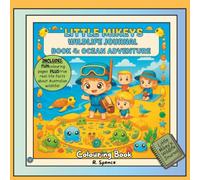 Little Mikey's Wildlife Journal: Ocean Adventures: Colouring Storybook