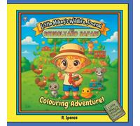Little Mikey's Wildlife Journal: The Schoolyard Safari- A Colouring Adventure!