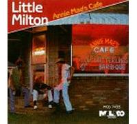 Little Milton - Annie Mae's Cafe [Casete]