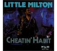 Little Milton - Cheatin' Habit [Casete]