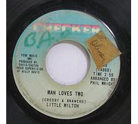 LITTLE MILTON - Man Loves Two / Believe In Me - Little Milton 7" 45