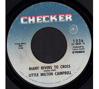 LITTLE MILTON - many rivers to cross / same 45 rpm single