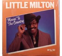 Little Milton - Movin to the Country [Vinilo]