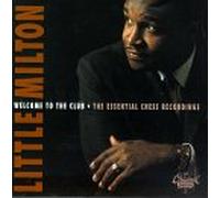 Little Milton - Welcome to the Club