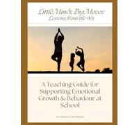 Little Minds, Big Moves: Lessons from the 90s: What Cartoons Taught Us About Kids, Courage & Classroom Calm