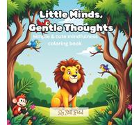 Little Minds, Gentle Thoughts: Simple & Cute Mindfulness Coloring Book