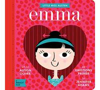 Little Miss Austen. Emma: A BabyLit® Emotions Primer