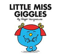 Little Miss Giggles: The Brilliantly Funny Classic Children’s illustrated Series (Little Miss Classic Library)