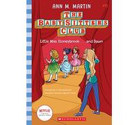 Little Miss Stoneybrook...and Dawn (the Baby-Sitters Club #15), Volume 15