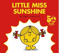 Little Miss Sunshine: 50th Anniversary Edition (Mr. Men and Little Miss)