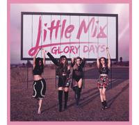 Little Mix – Glory Days – Vinilo 12"