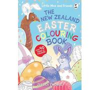 Little Moa And Friends: The New Zealand Easter Colouring Book