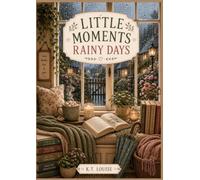 Little Moments: Rainy Days: Colouring Book