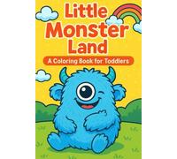 Little Monster Land: A Coloring Book