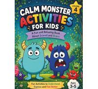Little Monsters Feelings: Scared and Brave: A Fun Activity Book for Kids Ages 3-5 to Understand Emotions, Overcome Fear, and Build Confidence (Monster Activities for Kids)