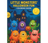 Little Monsters' Halloween Fun: Coloring Book