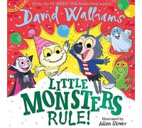Little Monsters Rule!: A new funny feel-good picture book for Halloween - great for kids aged 3+