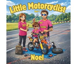 Little Motorcyclist Noel: Part 1. This is a true and inspiring story about a five-year-old boy named Noelis, whose life has revolved around ... and big dreams from his very first days