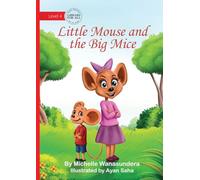 Little Mouse and the Big Mice