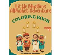 Little Muslims Alphabet Adventure Coloring Book