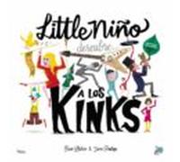 Little Niño descubre a The Kinks (BALLENA) – Bang!