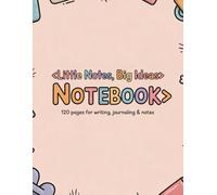 Little Notes, Big Ideas: A Cute Pastel Lined Notebook for Writing, Journaling & Planning