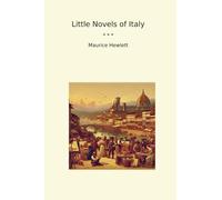 Little Novels of Italy (Classic Books)