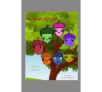 Little Nursery Rhymes: Acorns of Faith